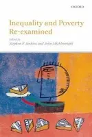 Inequality and Poverty Re-Examined