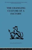 Changing Culture of a Factory