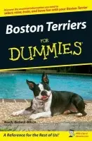 Boston Terriers For Dummies - Bedwell-Wilson, Wendy
