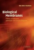 Biological Membranes - Sten-Knudsen, Ove (University of Copenhagen)