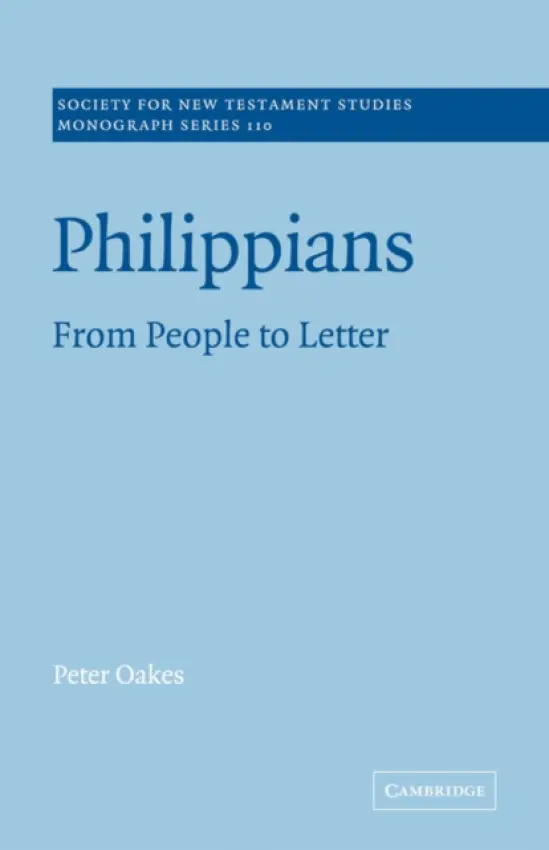 Philippians - Oakes, Peter (University of Manchester)