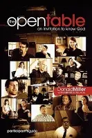 Open Table Participant's Guide, Vol. 1: An Invitation to Know God - Miller, Donald