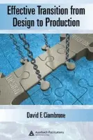 Effective Transition from Design to Production - Ciambrone, David F.