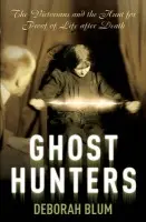 Ghost Hunters - Blum, Deborah