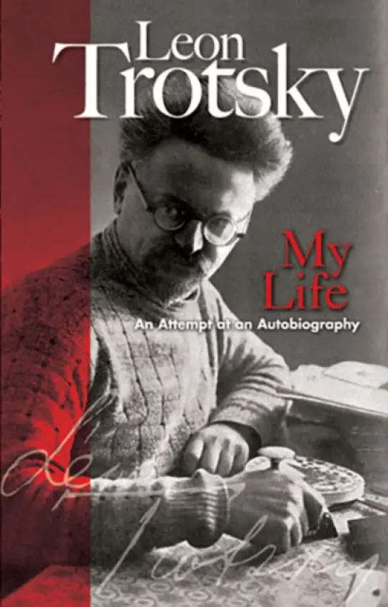 My Life - Trotsky, Leon