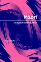 Maori - Harlow, Ray (University of Waikato, New Zealand)