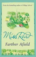 Farther Afield - Miss Read