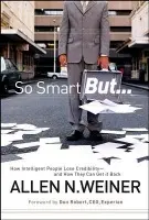 So Smart But... - Weiner, Allen N.