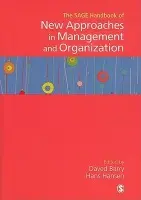 SAGE Handbook of New Approaches in Management and Organization