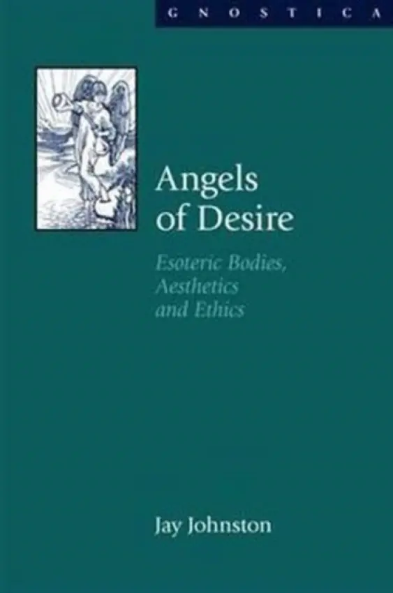 Angels of Desire - Johnston, Jay
