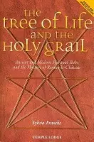 Tree of Life and the Holy Grail - Francke, Sylvia