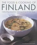 Food and Cooking of Finland - Hill, Anja