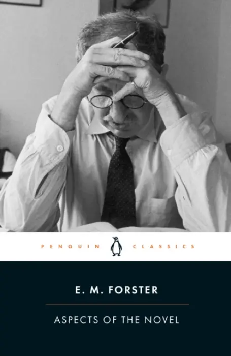 Aspects of the Novel - Forster, E.M.
