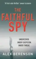 Faithful Spy - Berenson, Alex