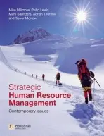 Strategic Human Resource Management - Saunders, Mark a Millmore, Mike a Lewis, Philip a Thornhill, Adrian a Morrow, Trevor