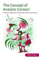 Concept of Analytic Contact - Waska, Robert (Private Practice, San Anselmo, California, USA)