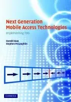 Next Generation Mobile Access Technologies