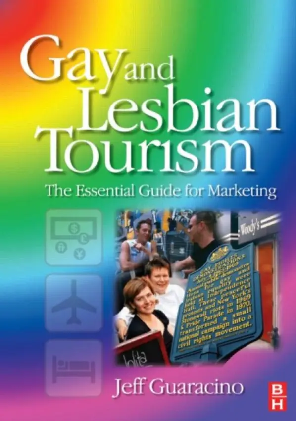 Gay and Lesbian Tourism - Guaracino, Jeff