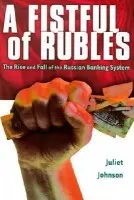 Fistful of Rubles - Johnson, Juliet