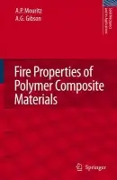 Fire Properties of Polymer Composite Materials - Mouritz, A. P. a Gibson, A. G.
