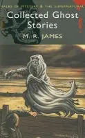 Collected Ghost Stories - James, M.R.