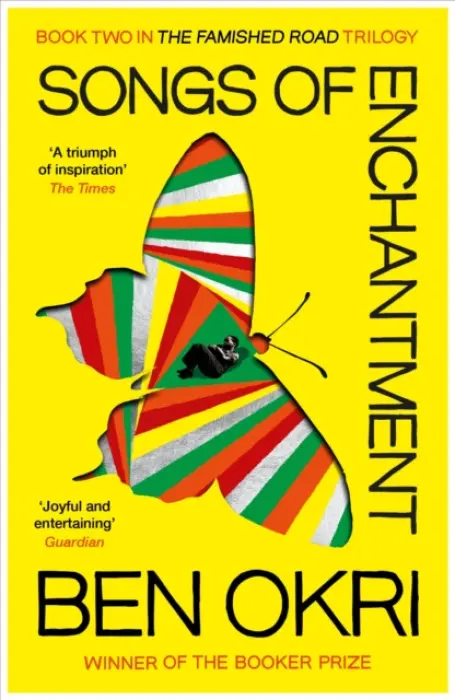 Songs of Enchantment - Okri, Ben