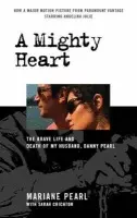 Mighty Heart - The Daniel Pearl Story - Pearl, Mariane