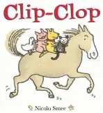 Clip-Clop - Smee, Nicola