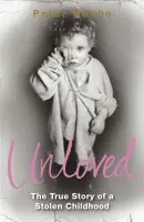 Unloved - Roche, Peter