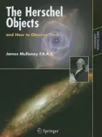 Herschel Objects and How to Observe Them - Mullaney, James