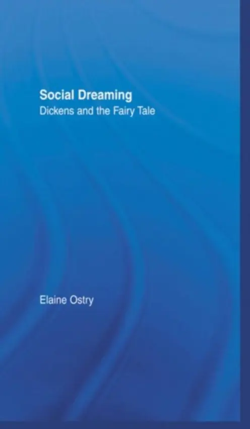 Social Dreaming - Ostry, Elaine