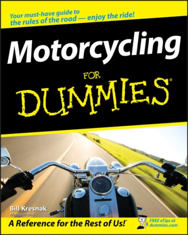 Motorcycling For Dummies - Kresnak, Bill