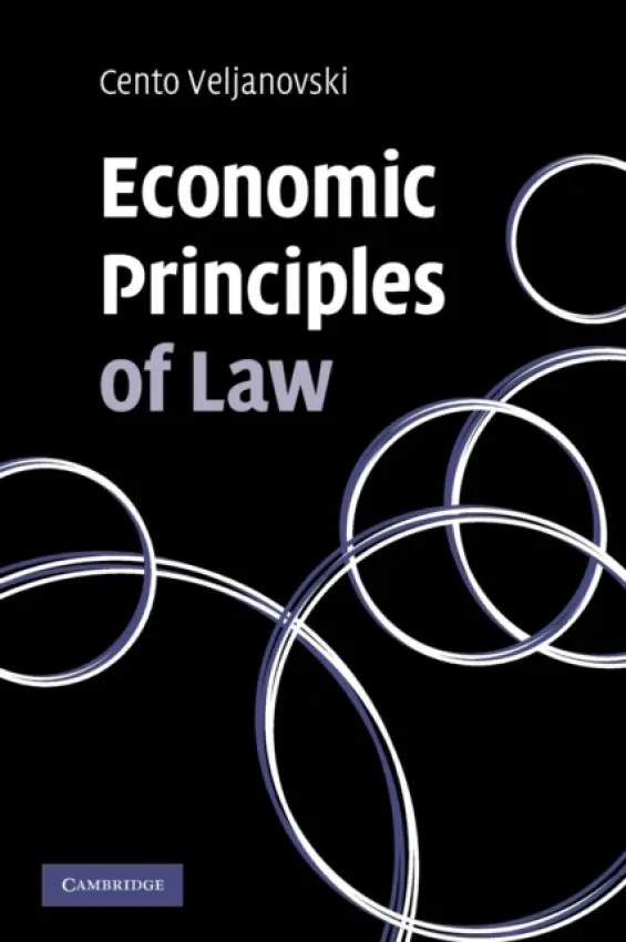 Economic Principles of Law - Veljanovski, Cento G.