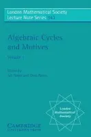Algebraic Cycles and Motives: Volume 1