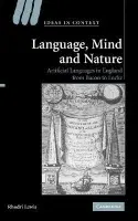 Language, Mind and Nature - Lewis, Rhodri (Max-Planck-Institut fur Wissenschaftsgeschichte, Berlin)