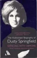 Dancing with Demons - Penny Valentine, Vicki Wickham