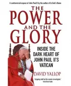 Power and The Glory - Yallop, David