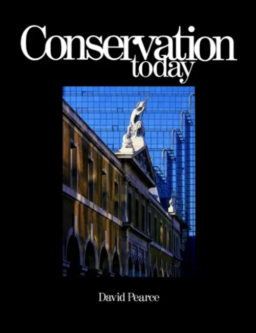 Conservation Today - Pearce, David