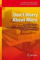 Don't Worry About Micro - Heckner, Dominik a Kretschmer, Tobias