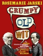 Grumpy Old Wit - Jarski, Rosemarie