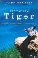 One Day As A Tiger - Haverty, Anne