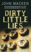Dirty Little Lies - Macken, John