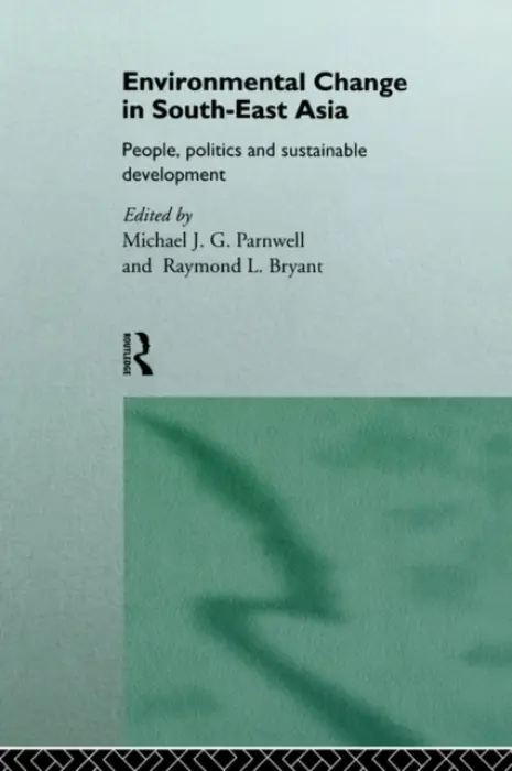 Environmental Change in South-East Asia
