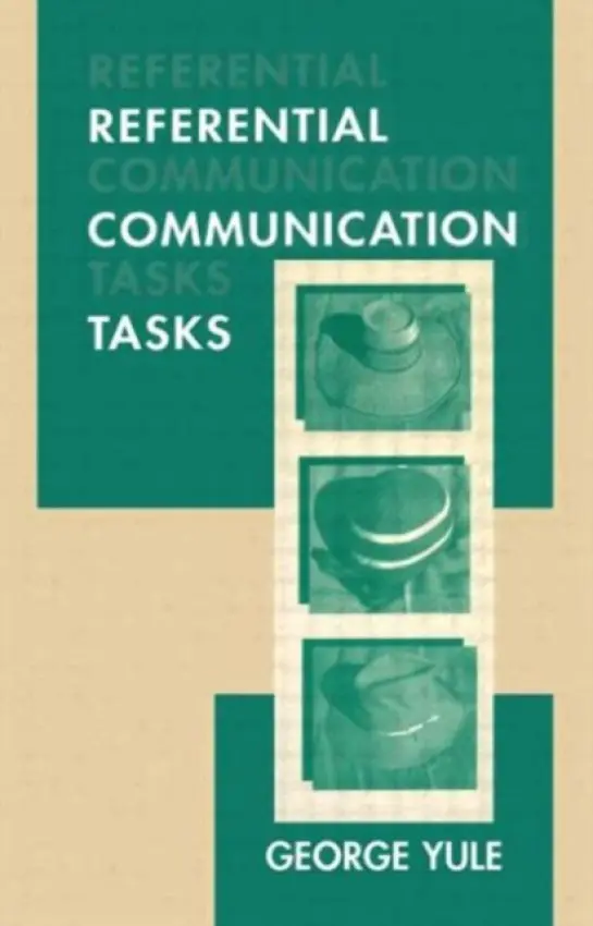 Referential Communication Tasks - Yule, George