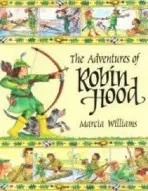 Adventures of Robin Hood - Marcia Williams