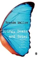 Dying, Death and Grief - Mallon, Brenda