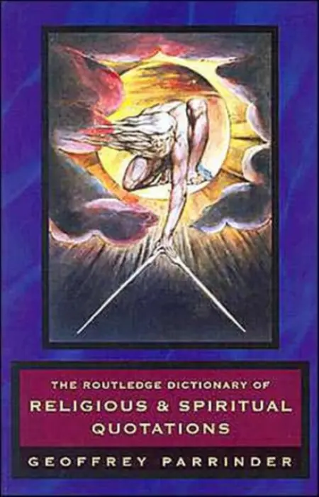 Routledge Dictionary of Religious and Spiritual Quotations - Parrinder, Geoffrey