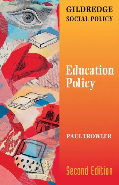 Education Policy - Trowler, Paul