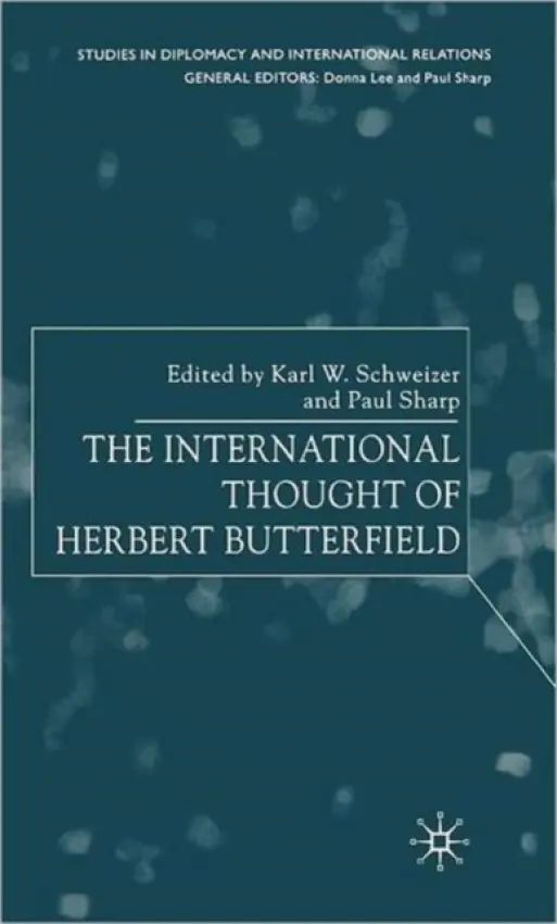 International Thought of Herbert Butterfield