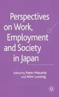 Perspectives on Work, Employment and Society in Japan